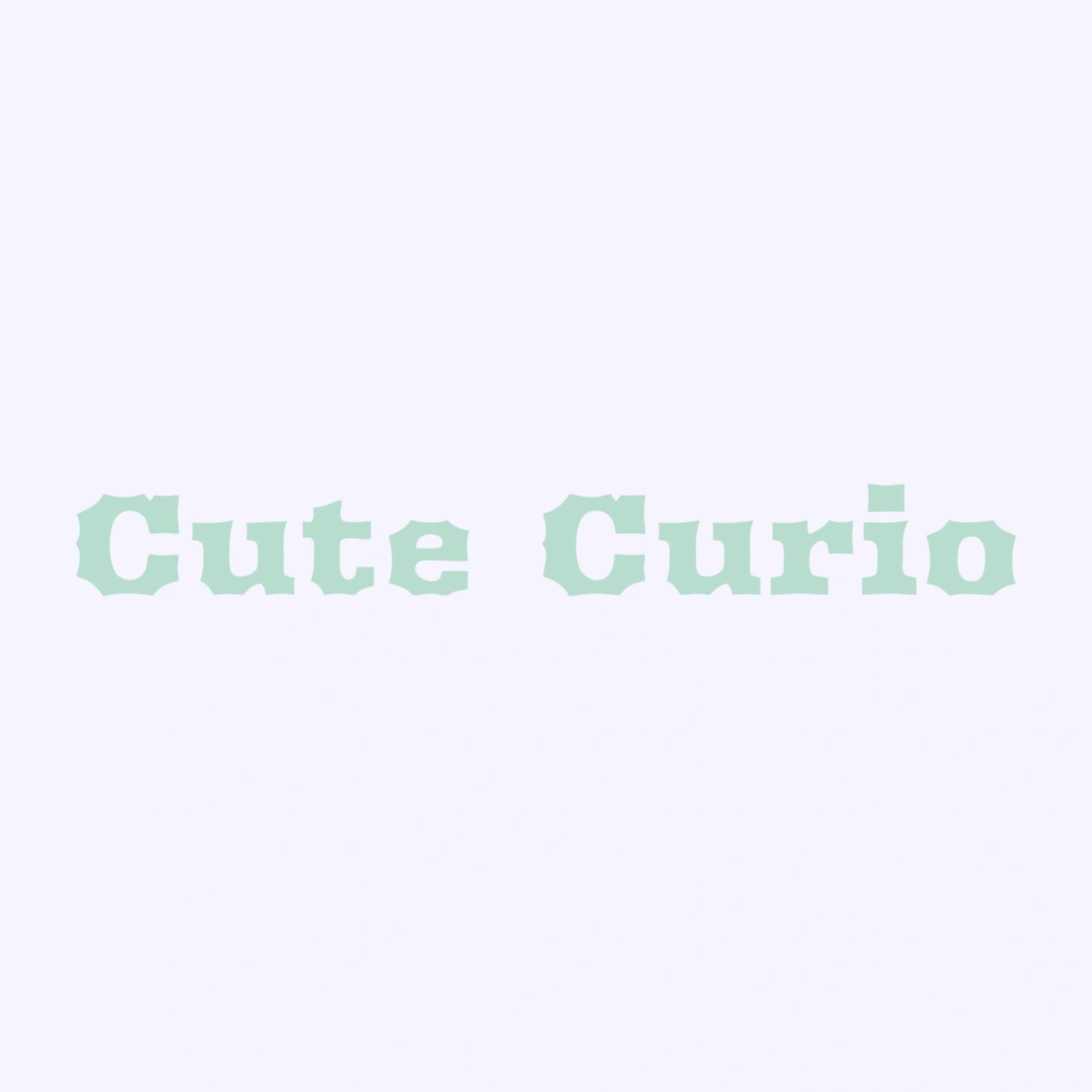 Cute Curio